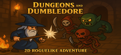 Dungeons and Dumbledore – 2D Roguelike Adventure